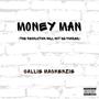 money man (the revolution will not be funded) [Explicit]