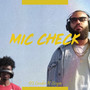 Mic Check (Explicit)