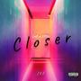 Get a little closer (Explicit)