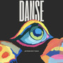 Danse (Explicit)