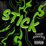 Stick (Explicit)