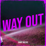 Way Out (Explicit)