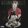 Junkiville (Explicit)