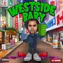 WESTSIDE BABY (Explicit)