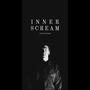 Inner scream