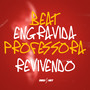 Beat Engravida Professora - Revivendo o Agudo (Explicit)