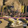 The Channel (Explicit)