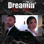 Dreamin' (Explicit)