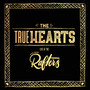 Truehearts Live at the Rafters