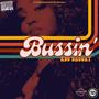 Bussin' (Explicit)