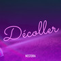 Décoller