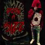 Born A Slzz (Explicit)