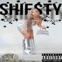 Shie$ty (Explicit)