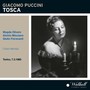 PUCCINI, G.: Tosca (Opera) [Olivero, Misciano, Fioravanti, RAI Chorus and Orchestra, Vernizzi] [1960]