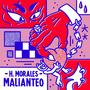 MALIANTEO (feat. J.Moles)