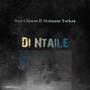 Di Ntaile (Explicit)