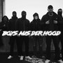 Boys Aus Der Hood (Explicit)