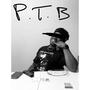 P.T.B (Explicit)