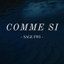 Comme si (Explicit)