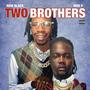 Two Brothers (Explicit)