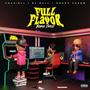 Full Flavor Bonus Track (Explicit)