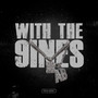 With The 9ines (Explicit)