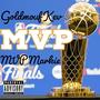 MVP (Goldmouf Kev Remix) [Explicit]