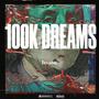 100K DREAMS (Explicit)