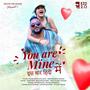 You are Mine (feat. Anjali)