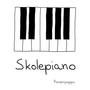 Skolepiano (2016 version)