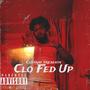 Clo Fed Up (Explicit)