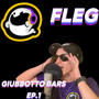 GIUBBOTTO BARS (Fleg) [EP. 1] [Explicit]