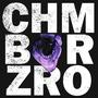 CHMBR ZRO (Explicit)