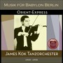 Orient-Express (Recordings Berlin 1933 - 1935)