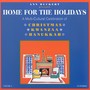 Home For The Holidays--A Multi-Cultural Celebration Of Christmas, Kwanzaa, And Hanukkah Vol.2