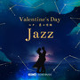 七夕·爵士情缘 Valentine's Day Jazz