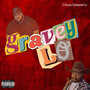 Gravey Lo (Explicit)