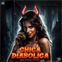 CHICA DIABOLICA (feat. Brolyko)