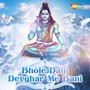 Bhole Dani Devghar Me Bani