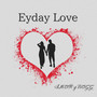 Eyday Love