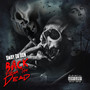 Back From The Dead (Explicit)
