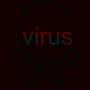 Virus (Explicit)