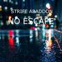 No Escape (feat. Krook1) [Explicit]