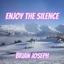 Enjoy the Silence