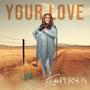Your Love (Radio Edit)