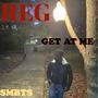 Get At Me (Explicit)