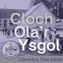 Cloch Ola'r Ysgol