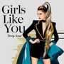 Girls Like You