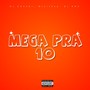 Mega Pra 10 (Explicit)