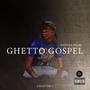 Ghetto Gospel (Explicit)